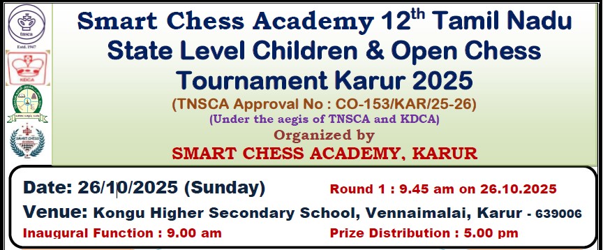 12th Tamil Nadu State Level Children & Open Chess Tournament Karur 2025