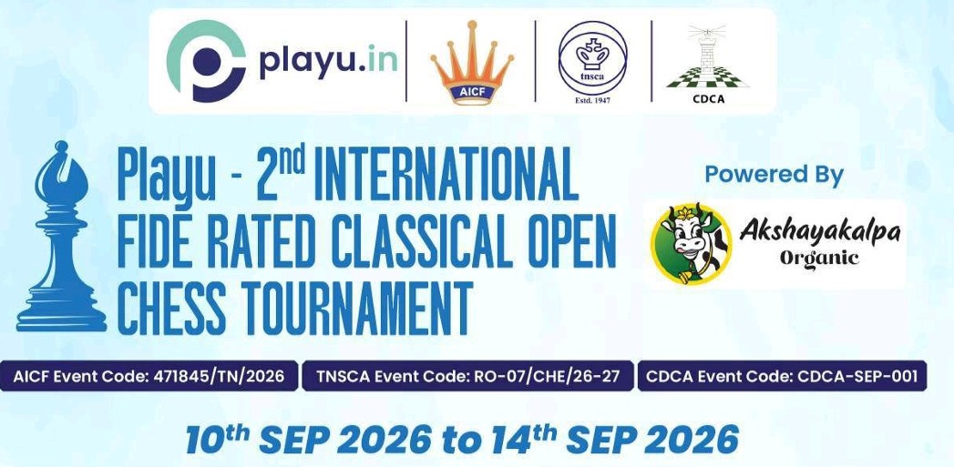 PLAYU 2nd International FIDE Rated Classical Open Chess Tournament